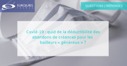 Coronavirus et déductibilité des abandons de créances 